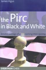 The Pirc in Black and White - 2nd hand