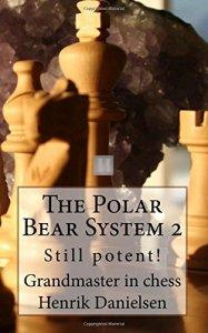 The Polar Bear System Still Potent!: Volume 2