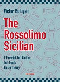 The Rossolimo Sicilian - a powerful Anti-Sicilian that avoids Tons of theory