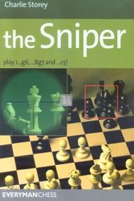 The Sniper - play 1...g6, ...Bg7 and ...c5!