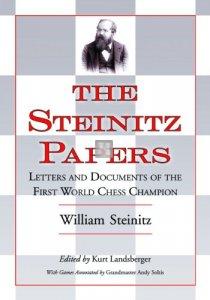 The Steinitz Papers - Letters and Documents of the First World Chess Champion - 2a mano