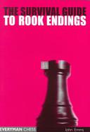 The Survival Guide to Rook Endings - 2nd hand