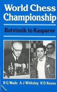 World Chess Championship: Botvinnik to Kasparov - 2nd hand