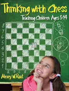 Thinking With Chess: Teaching Children Ages 5-14