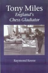 Tony Miles - England's Chess Gladiator - 2nd hand