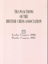 Transactions of the British chess association London congress 1866, Dundee congress 1867