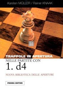 Trappole in apertura nelle partite con 1.d4