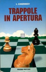 Trappole in apertura - 2a mano
