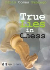 True Lies in Chess - 2nd hand