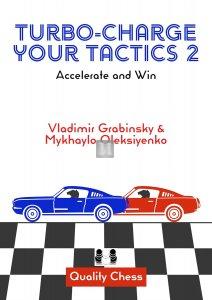 Turbo-Charge your Tactics 2 – Accelerate and Win - Hardcover
