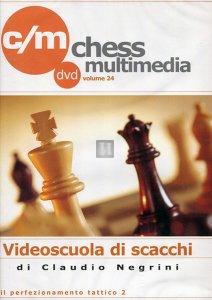 Videoscuola di Scacchi vol.24 - DVD (Il perfezionamento tattico 2)