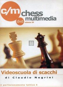 Videoscuola di Scacchi vol.26 - DVD (Il perfezionamento tattico 4)