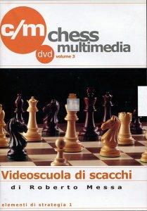 Videoscuola di Scacchi vol.3 - DVD (Elementi di strategia 1)