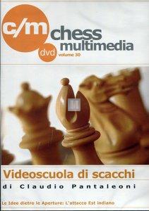 Videoscuola di Scacchi vol.30 - DVD (L`Attacco Est Indiano)
