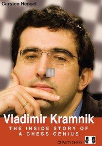Vladimir Kramnik - The Inside Story of a Chess Genius