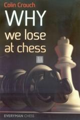 Why We Lose at Chess - 2nd hand