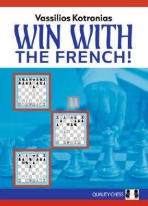 Win with the French! - A complete, robust repertoire for Black