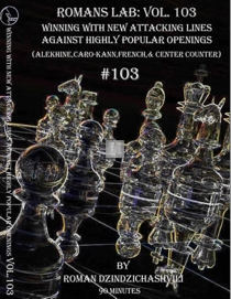 Winning with new attacking lines against popular openings - Roman`s lab 103 dvd