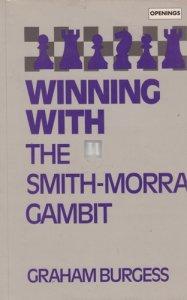 Winning with the Smith-Morra Gambit- 2nd hand