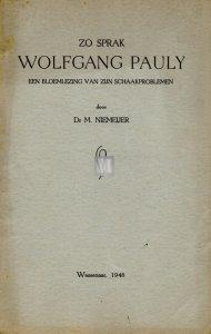 Zo sprak Wolfgang Pauly - 2a mano
