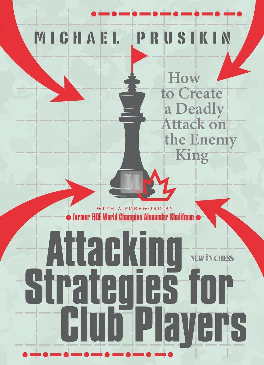 Attacking Strategies for Club Players How to Create a Deadly Attack on ...