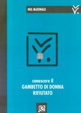 Conoscere il Gambetto di Donna Rifiutato