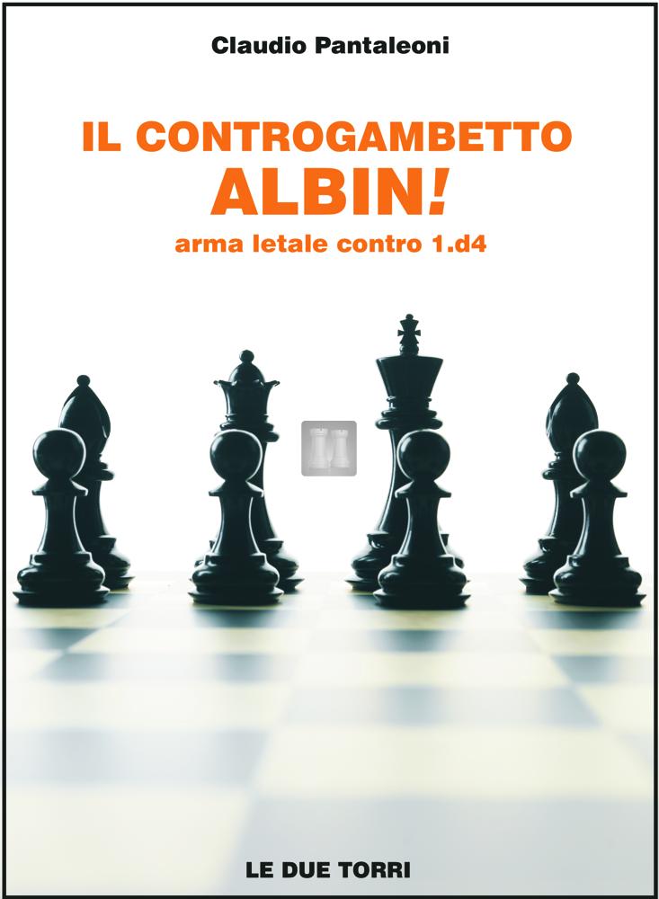 Il Controgambetto Albin! Arma letale contro 1.d4