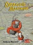 Dragon Masters, Volume 1 HARDCOVER