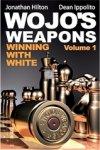 Wojo's Weapons - Winning with White vol.1 - the Catalan
